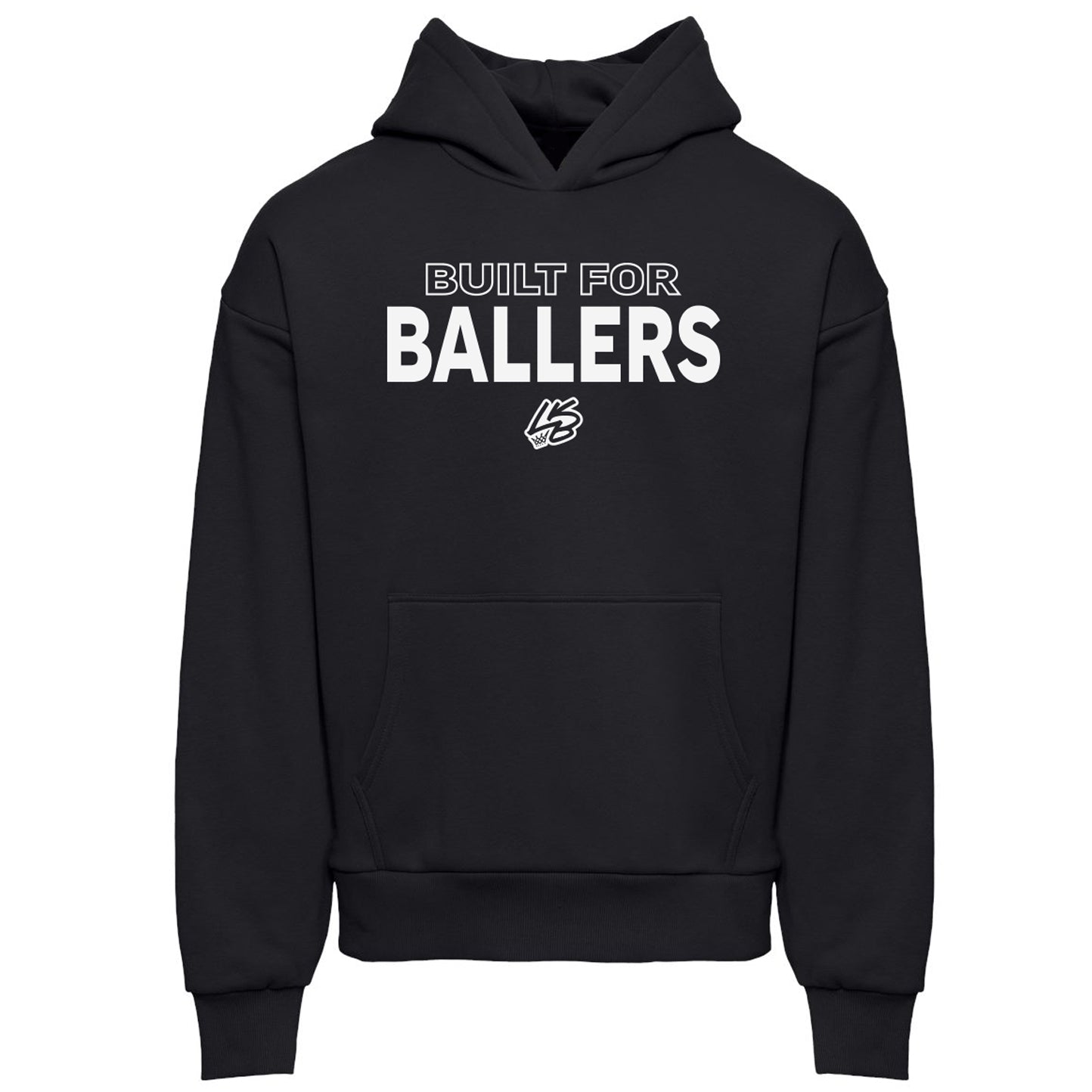Built for Ballers Hoodie | 2 Color Options - Low Key Ballers