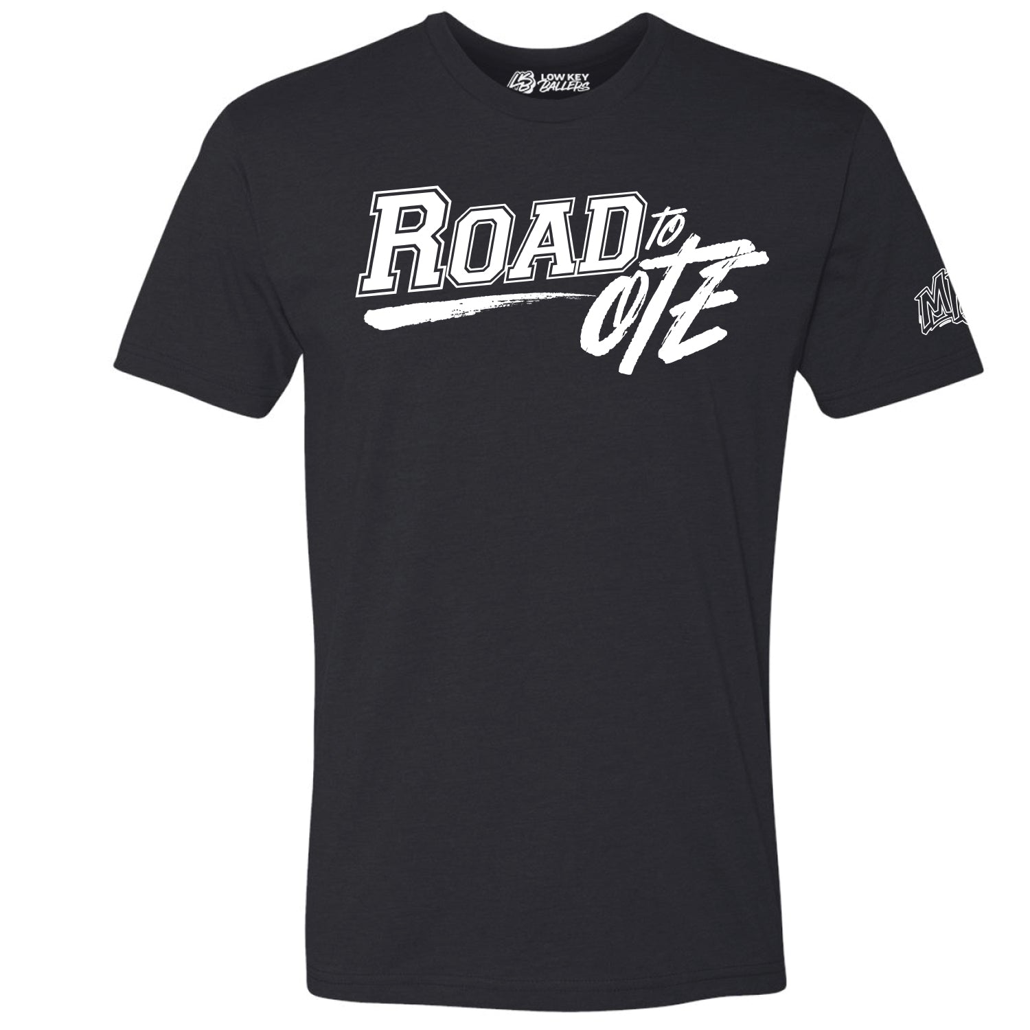 Road to OTE Hustle Tee