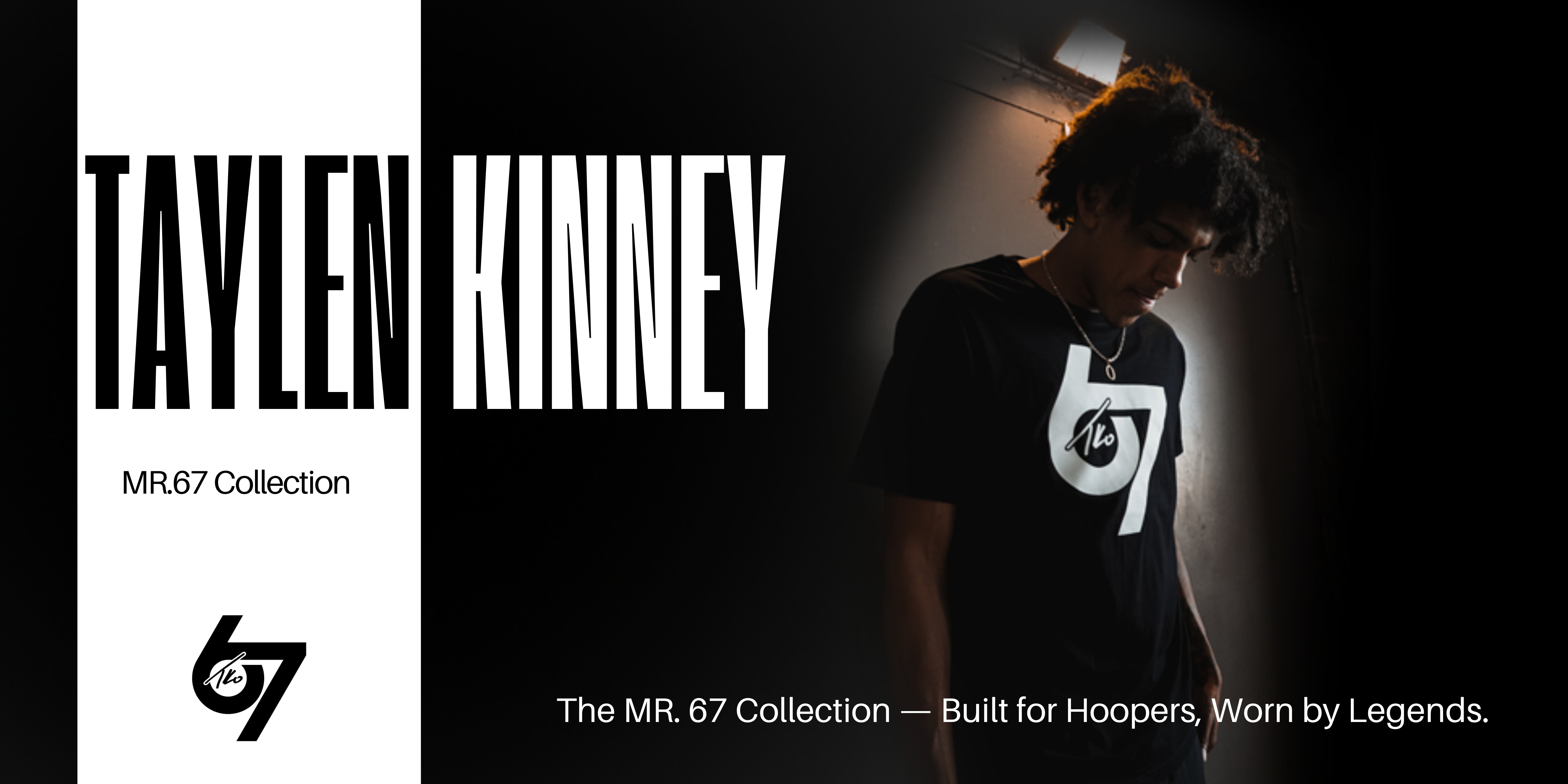 Taylen Kinney | Mr. 67